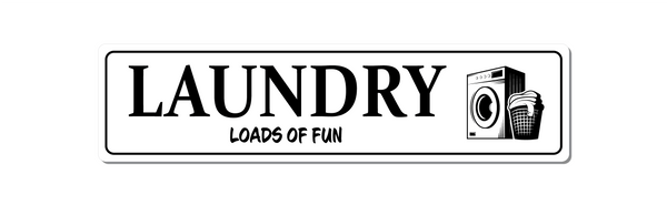 Metal Laundry Sign - Loads of Fun - Home Decor - VWPrintCo