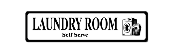 Metal Sign Laundry Room Decor - Self Serve - VWPrintCo