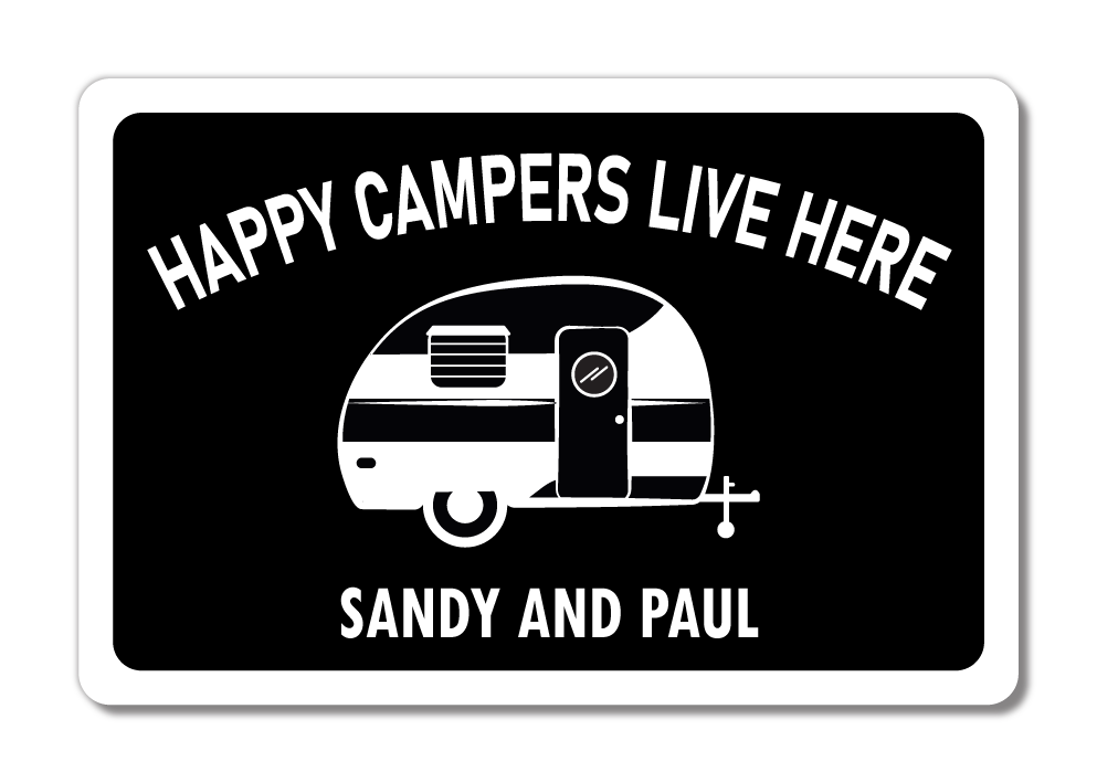 Personalised Happy campers live here metal sign. Black with White text. Image of camper van in middle of sign