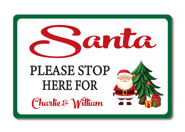 Personalised Santa Please Stop Here Metal Christmas Sign