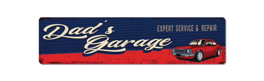 Metal Dad's Garage Sign Expert service and repair. Red and Blue background