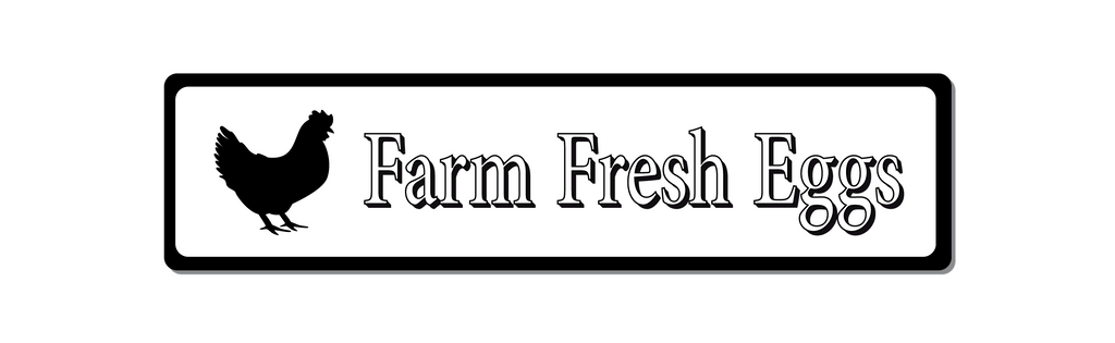 Farm Fresh Eggs Sign Black and white