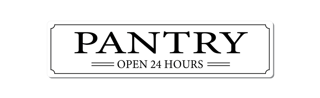 Front View of pantry open 24 hours aluminium sign. White with black text